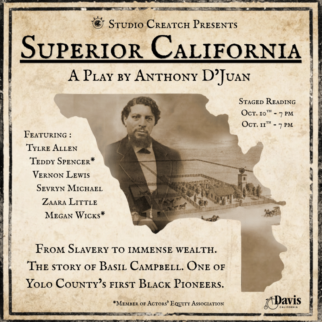 A flyer for the production of Superior California, a play by Anthony D'Juan
