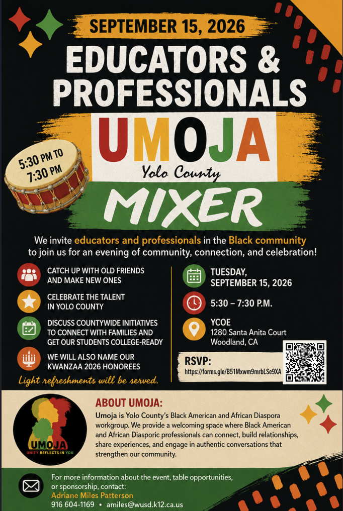 Colorful flyer for the Yolo County Umoja Educators & Professionals Mixer on Sept. 15, 2026, from 5:30–7:30 p.m. at YCOE in Woodland. The event invites educators and professionals in the Black community to connect, celebrate local talent and discuss countywide initiatives.