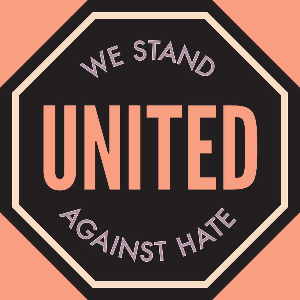 The logo for United Against Hate Week with the words We Stand United Against Hate